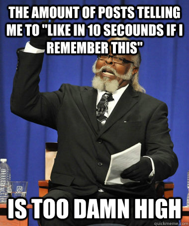 The amount of posts telling me to 