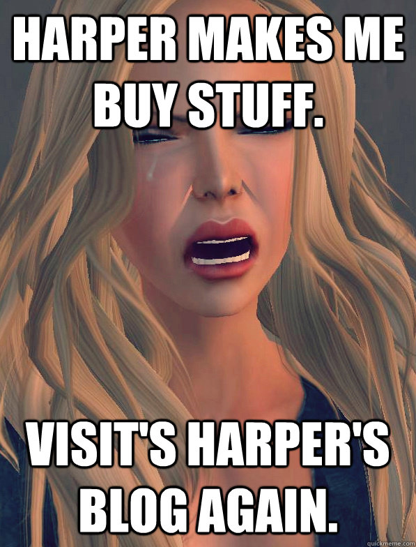 Harper makes me buy stuff. Visit's Harper's blog again.  