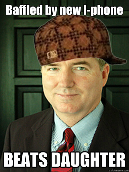 Baffled by new I-phone BEATS DAUGHTER  Scumbag Judge William Adams