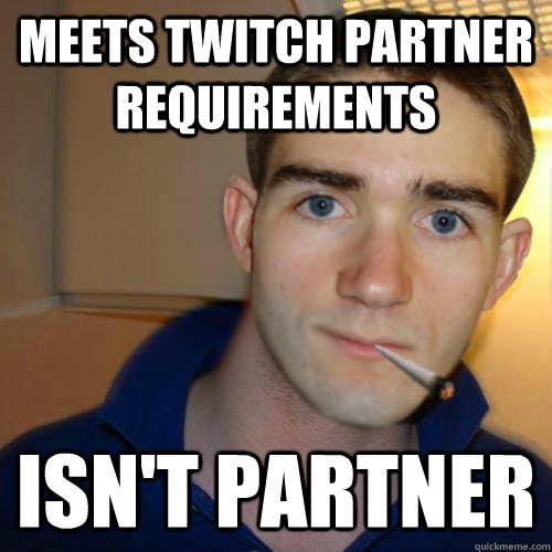 meets twitch partner requirements isn't partner  