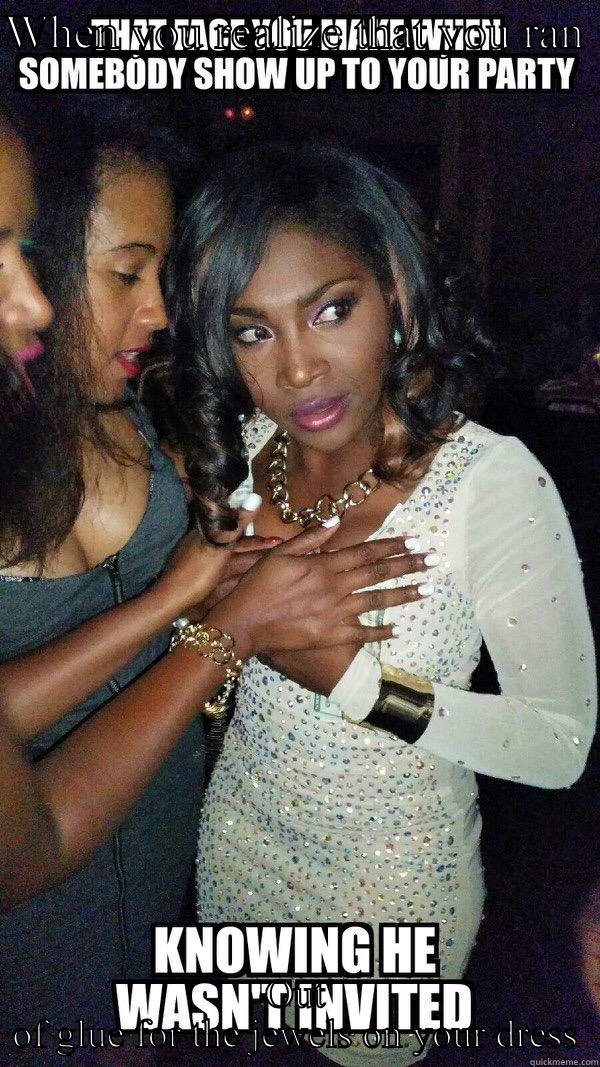 WHEN YOU REALIZE THAT YOU RAN  OUT OF GLUE FOR THE JEWELS ON YOUR DRESS Misc