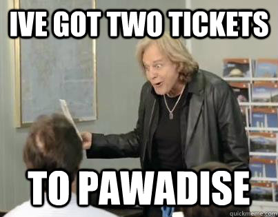 Ive Got Two Tickets to Pawadise  Goofy Eddie Money