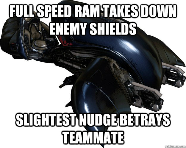 Full speed ram takes down enemy shields slightest nudge betrays teammate - Full speed ram takes down enemy shields slightest nudge betrays teammate  Scumbag Halo 4 Ghost