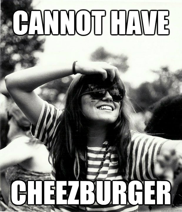 Cannot Have Cheezburger  Georgetown Hipster