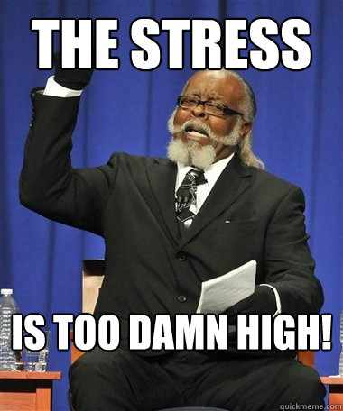 The stress is too damn high!  Rent Is Too Damn High Guy