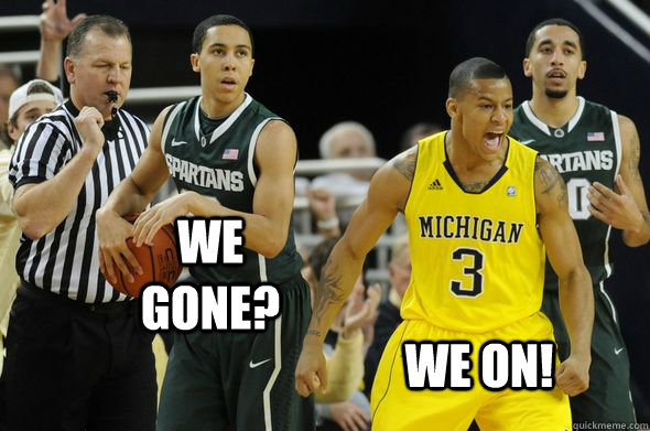 WE ON! WE GONE?  