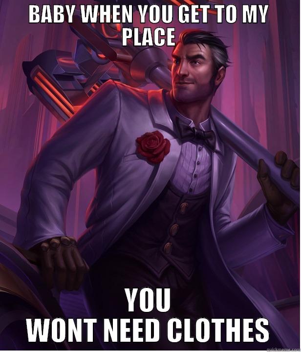 jackpot jayce xD - BABY WHEN YOU GET TO MY PLACE YOU WONT NEED CLOTHES Misc
