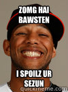 ZOMG HAI BAWSTEN I SPOILZ UR SEZUN - ZOMG HAI BAWSTEN I SPOILZ UR SEZUN  Andino Spoiler