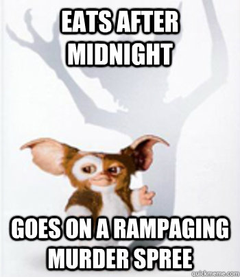 Eats after Midnight Goes on a rampaging murder spree - Eats after Midnight Goes on a rampaging murder spree  Misc