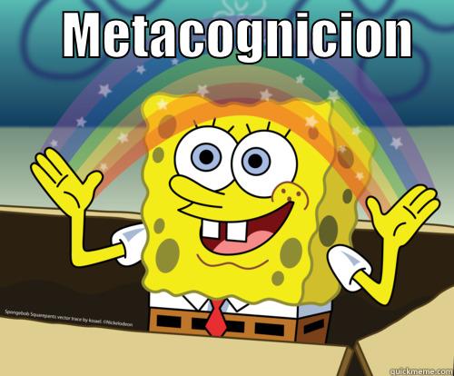       METACOGNICION      Spongebob rainbow