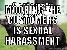 SERIOUSLY FRANK MOONING THE CUSTOMERS IS SEXUAL HARASSMENT Misc