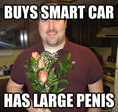 Buys Smart Car Has Large Penis  