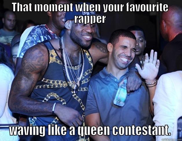 drake waving - THAT MOMENT WHEN YOUR FAVOURITE RAPPER WAVING LIKE A QUEEN CONTESTANT. Misc