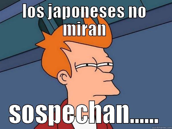 LOS JAPONESES NO MIRAN SOSPECHAN...... Futurama Fry
