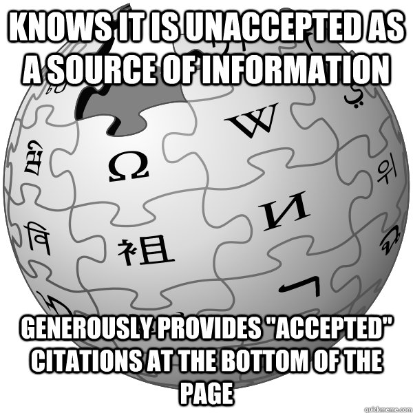 Knows it is unaccepted as a source of information GENEROUSLY PROVIDES 