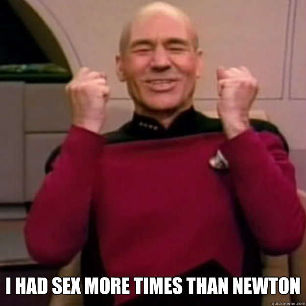  i had sex More times than newton  