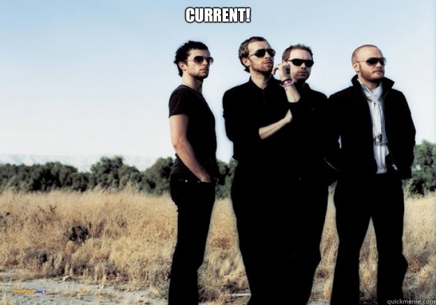 CURRENT!   Scumbag Coldplay