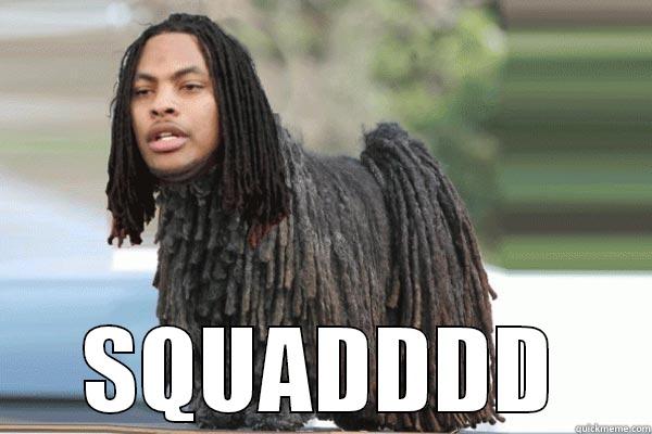  SQUADDDD Misc