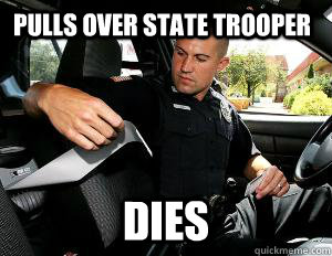 pulls over state trooper dies  