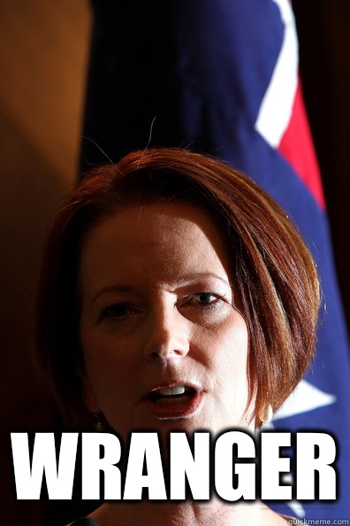  Wranger  Julia Gillard