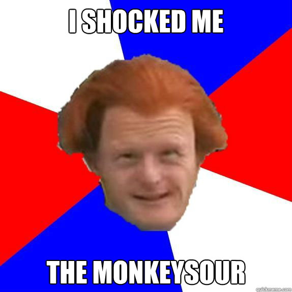 i shocked me the monkeysour  Dutch Mongoloid