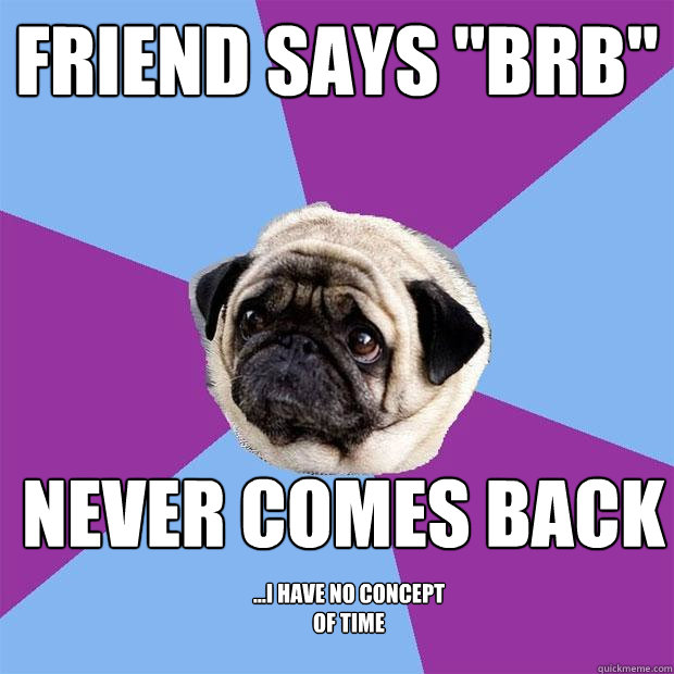 friend says 