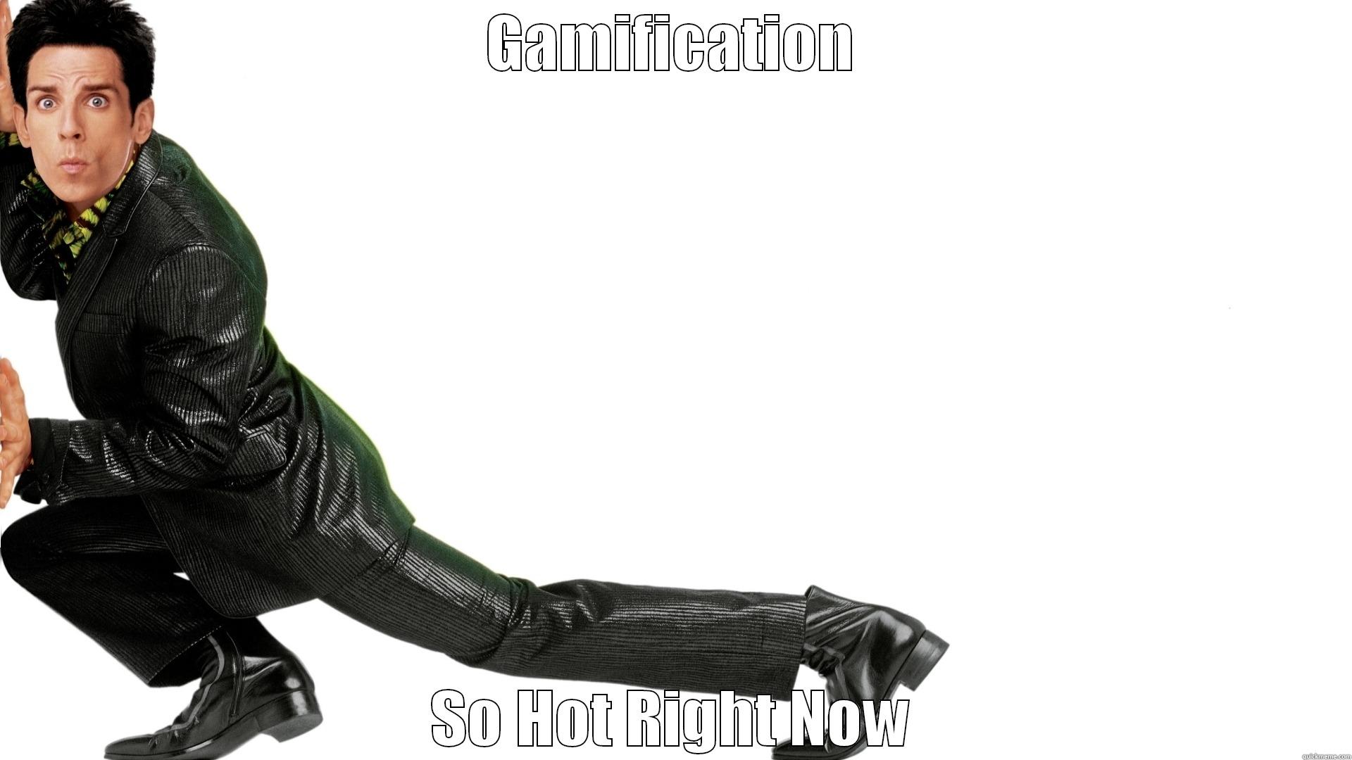 Zoolander Knows About Gamification - GAMIFICATION SO HOT RIGHT NOW Misc