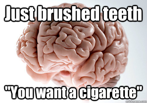 Just brushed teeth 