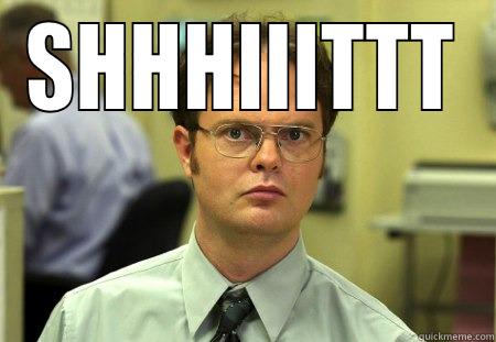 SHHHIIITTT  Schrute