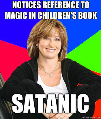 Notices reference to magic in children's book satanic  