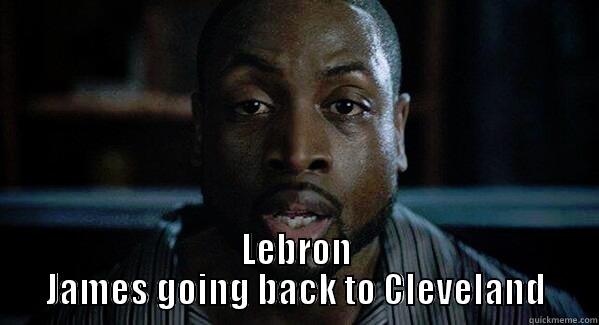  LEBRON JAMES GOING BACK TO CLEVELAND Misc