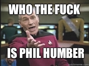 Who the fuck is Phil Humber   Annoyed Picard