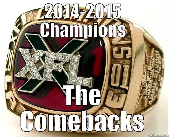 2014-2015 CHAMPIONS THE COMEBACKS Misc