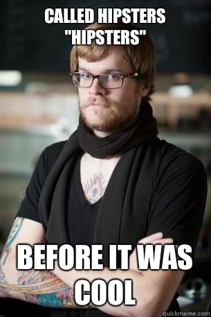 Called Hipsters 