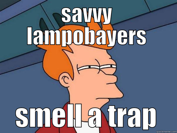 SAVVY LAMPOBAYERS SMELL A TRAP Futurama Fry