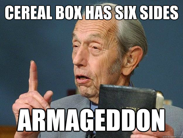 cereal box has six sides armageddon   Harold Camping