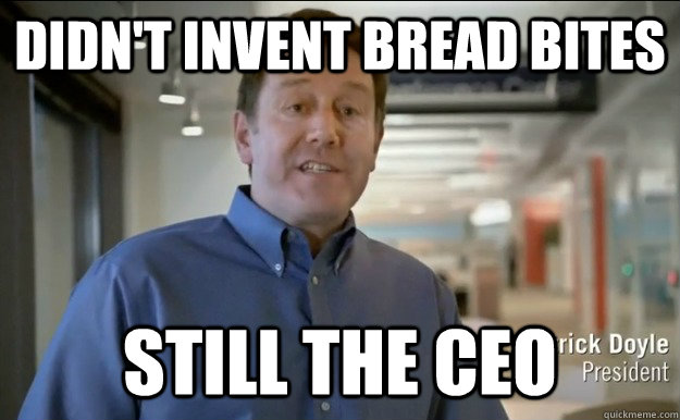 didn't invent bread bites still the ceo - didn't invent bread bites still the ceo  Good Guy Patrick Doyle