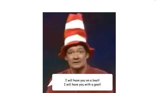 I will have you on a boat!
I will have you with a goat! - I will have you on a boat!
I will have you with a goat!  Colin Mochrie