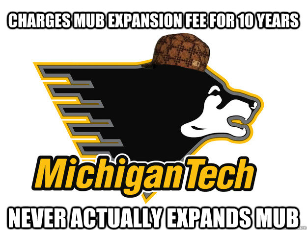 CHARGES MUB EXPANSION FEE FOR 10 YEARS NEVER ACTUALLY EXPANDS MUB - CHARGES MUB EXPANSION FEE FOR 10 YEARS NEVER ACTUALLY EXPANDS MUB  Scumbag MTU