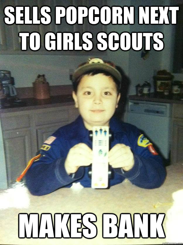 sells popcorn next to girls scouts makes bank  Badass Cub Scout