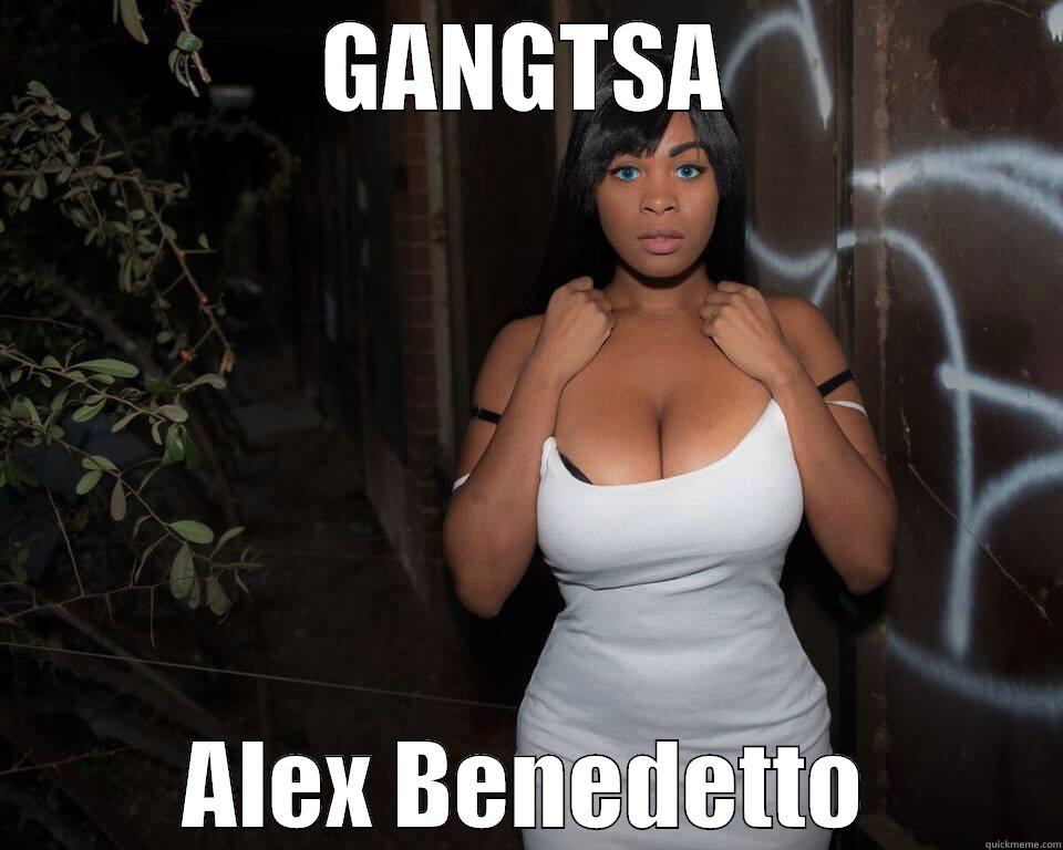 GANGTSA ALEX BENEDETTO Misc