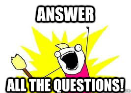 ANSWER ALL THE QUESTIONS!  answer all the questions