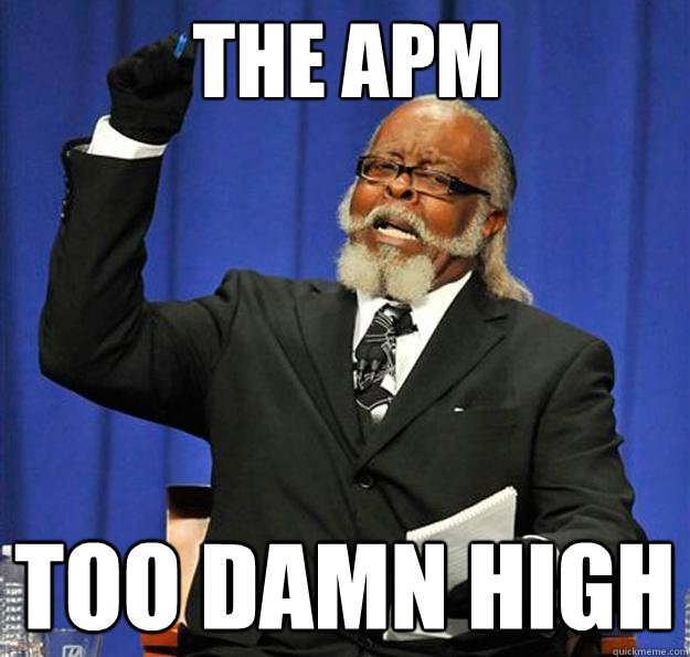 the apm too damn high  Jimmy McMillan