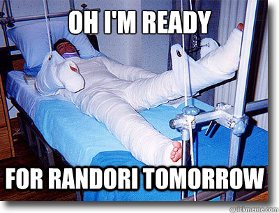 oh i'm ready for randori tomorrow  Full body cast
