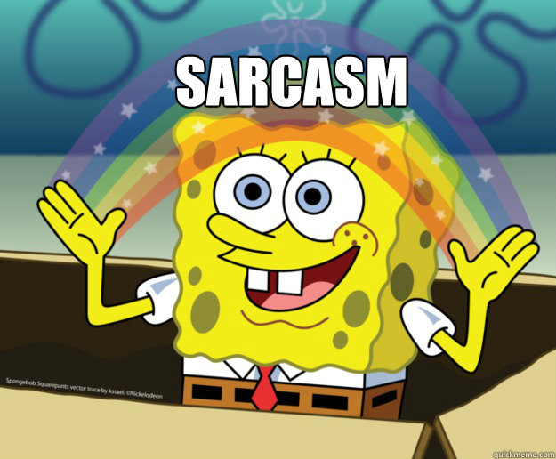 Sarcasm - Sarcasm  Spongebob Imagination