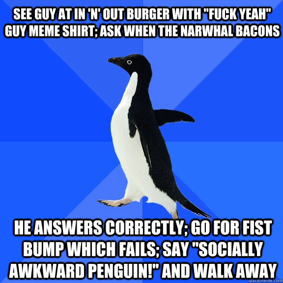 see guy at in 'n' out burger with 