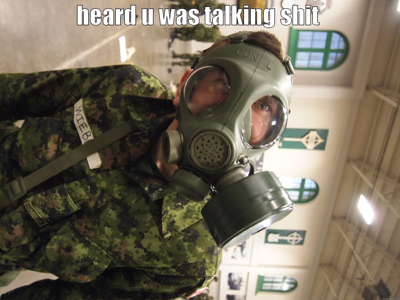 HEARD U WAS TALKING SHIT  Misc