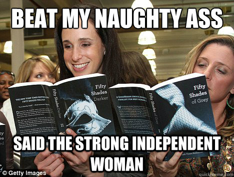 Beat my naughty ass said the strong independent woman - Beat my naughty ass said the strong independent woman  Perverted White Woman