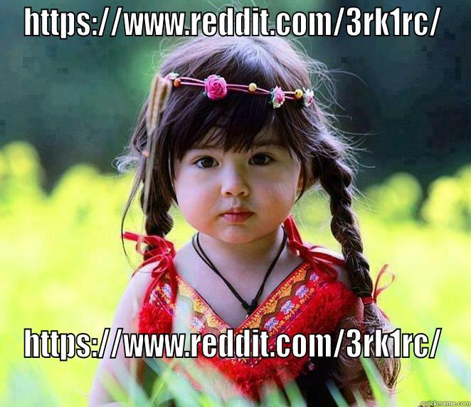 HTTPS://WWW.REDDIT.COM/3RK1RC/ HTTPS://WWW.REDDIT.COM/3RK1RC/ Misc