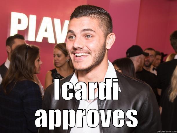  ICARDI APPROVES Misc